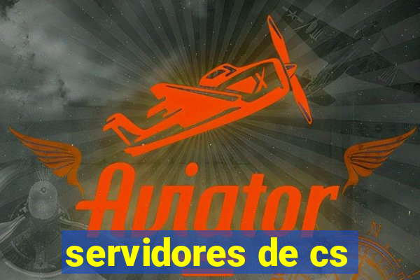 servidores de cs